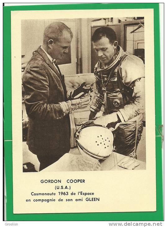 GORDON COOPER ( U.S.A. ) COSMONAUTE 1963 DE L'ESPACE EN COMPAGNIE DE SON AMI GLEEN - Espace