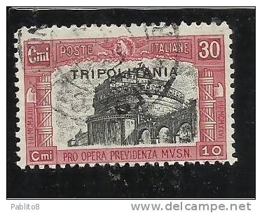 TRIPOLITANIA 1929 MILIZIA II 30c + 10c TIMBRATO - Tripolitaine