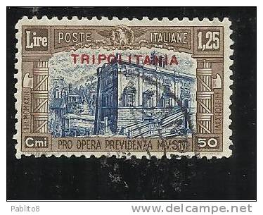 TRIPOLITANIA 1929 MILIZIA II L. 1,25+ 50c TIMBRATO - Tripolitania