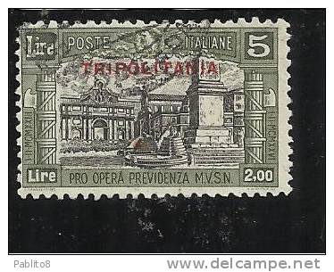 TRIPOLITANIA 1929 MILIZIA II L. 5+ 2 TIMBRATO - Tripolitaine