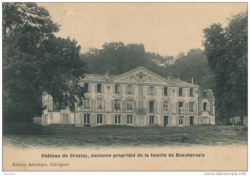 GROSLAY - Château De Groslay, Ancienne Propriété De La Famille Beauharnais - Groslay