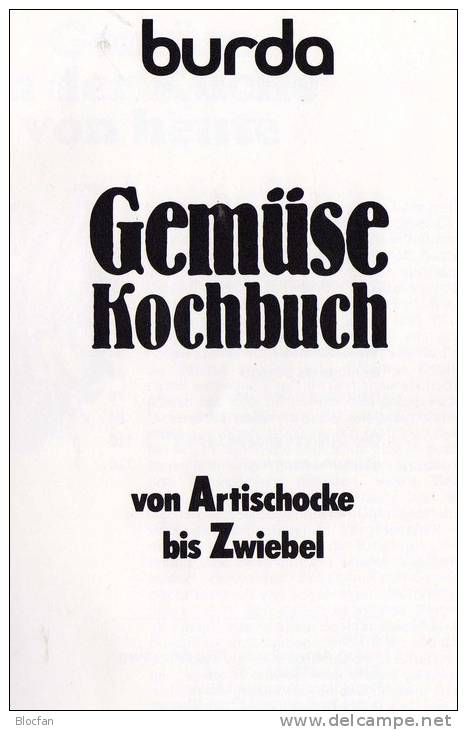 Gemüse Kochbuch Artischocke Bis Zwiebel Wie Neu 5€ Taschenbuch Kochbuchreihe Burda Mit Vielen Rezepten Für Genießer - Comidas & Bebidas