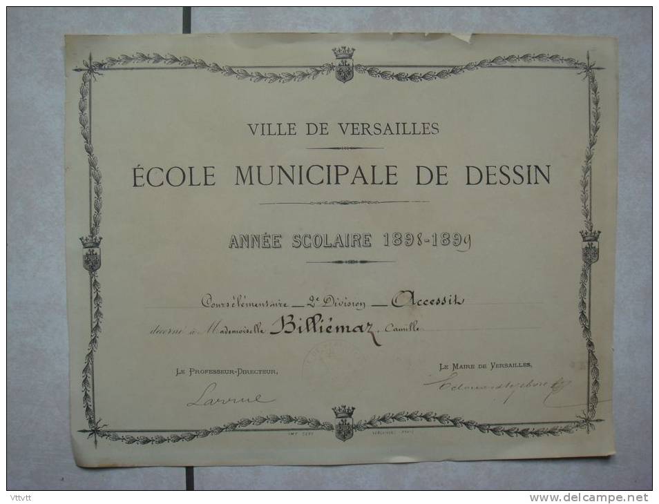 ECOLE MUNICIPALE DE DESSIN (1898-1899), VERSAILLES : Accessit à Camille Billiémaz, Signature Du Maire Edouard Lefèvre... - Diplomi E Pagelle