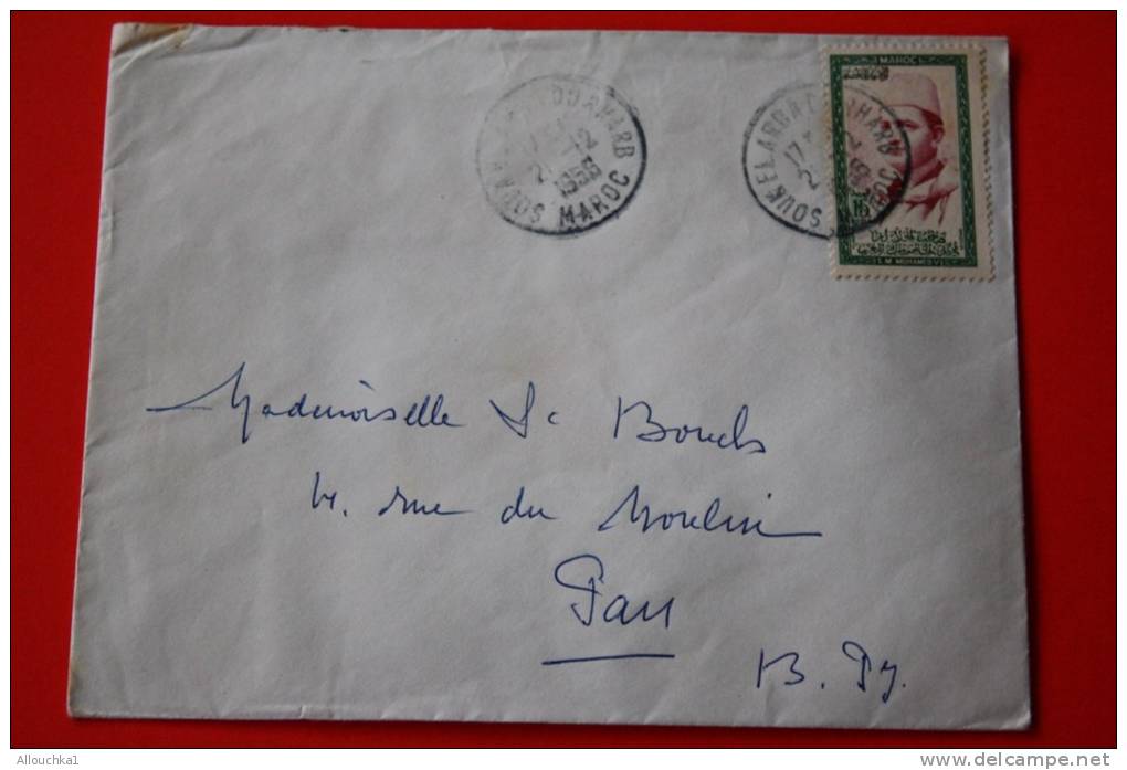 1958  LETTRE SOUK EL ... MAROC EX PROTECTORAT FRANCAIS  AFFRANCHISSEMENT MOHAMDE V P/PAU FRANCE > OMEC MANUEL - Brieven En Documenten