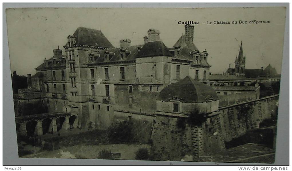 CADILLAC.Chateaudu Duc D'Epernon.Cpa,voyagé,be,plissures,infime Manques - Cadillac