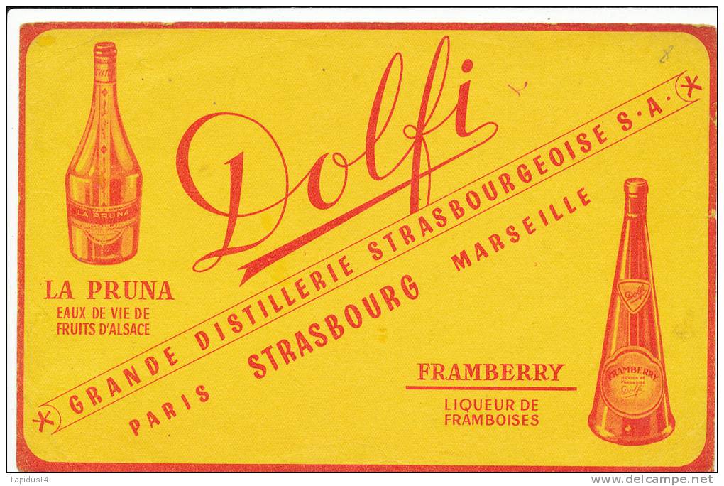 BU 803/ BUVARD  DOLFI  LA PRUNA EAUX DE VIE DE FRUITS D'ALSACE - Schnaps & Bier