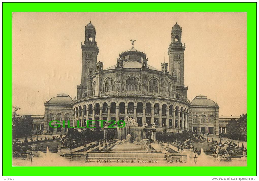 PARIS (75) - PALAIS DU TROCADÉRO - ND PHOTO - ÉCRITE EN 1913 - - Other Monuments