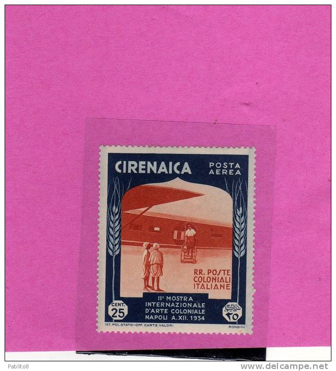 CIRENAICA 1934 MOSTRA COLONIALE DI NAPOLI AEREA 25 C MNH - Cirenaica