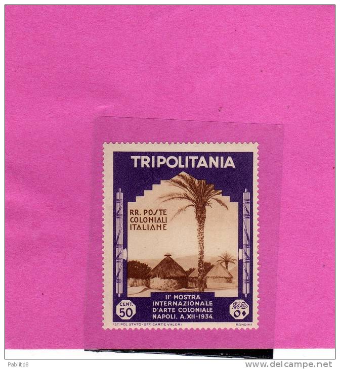 TRIPOLITANIA 1934 MOSTRA COLONIALE DI NAPOLI 50 C MNH - Tripolitaine