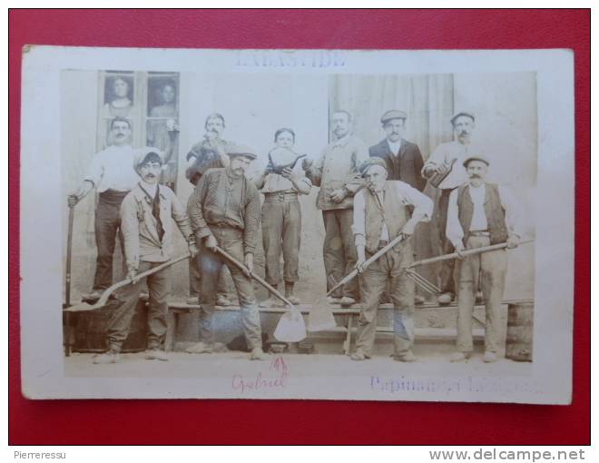 CARTE PHOTO OUVRIERS A LABASTIDE Gabriel ESCANDE - Photo PAPINAUD A LEZIGNAN - Autres & Non Classés