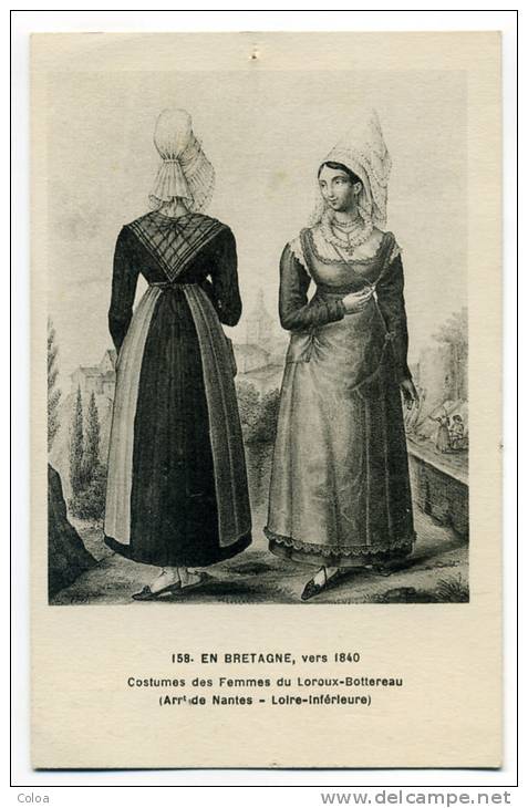 Bretagne Le Loroux Bottereau Costumes Des Femme Vers 1840 - Nantes