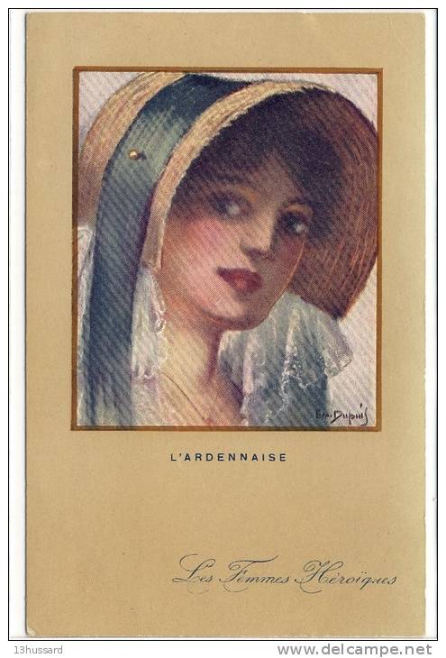 Carte Postale Ancienne Illustrateur Dupuis - Les Femmes Héroïques. L'Ardennaise - Belgique - Dupuis, Emile
