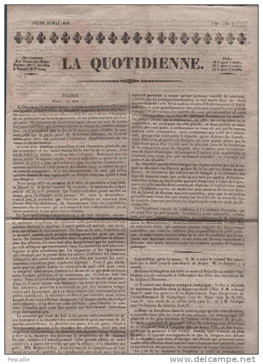 LA QUOTIDIENNE 18 05 1826 - LIBERTE DE LA PRESSE - CHAUNY ST QUENTIN HAM - CHAMBRE DES DEPUTES LOI DE FINANCES - 1800 - 1849