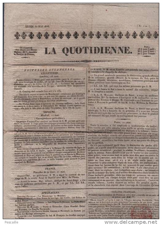 LA QUOTIDIENNE 22 05 1826 - THEATRE FRANCAIS - ESPAGNE - BUDGET - EMEUTES ROUEN - OEUVRES WALTER SCOTT - 1800 - 1849