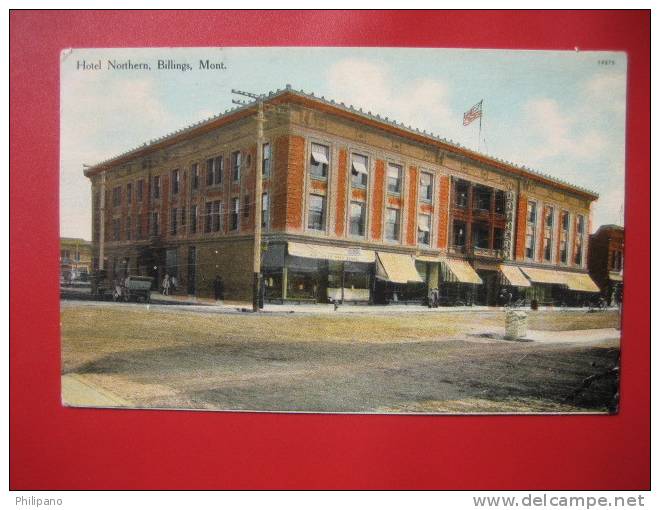 Montana > Billings  Hotel Northern 1910 Cancel  ===   ===ref 309 - Billings