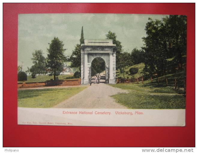 Mississippi > Vicksburg Entrance National Cemetery  Ca 1910   ===   ===ref 309 - Autres & Non Classés