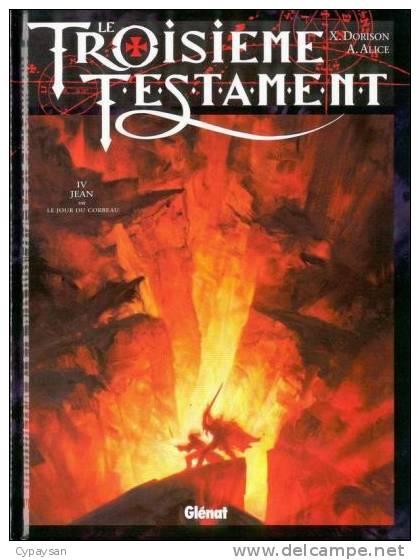 TROISIEME TESTAMENT T 4 EO BE 06-2003 Dorison Alice - Troisième Testament, Le