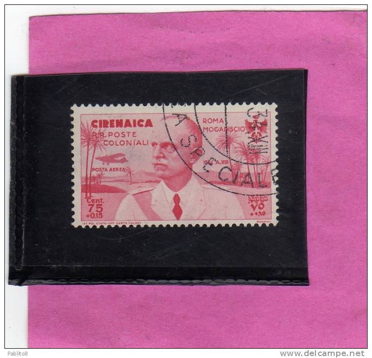CIRENAICA 1934 ROMA-MOGADISCIO 75 + 15 C TIMBRATO - Cirenaica