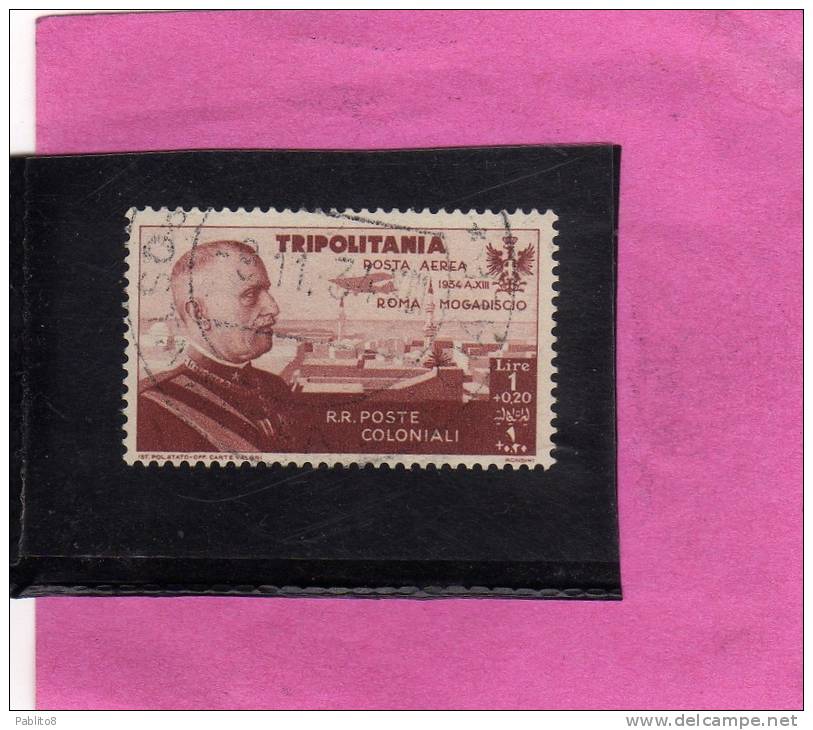 TRIPOLITANIA 1934 ROMA-MOGADISCIO LIRE 1 + 20 C TIMBRATO - Tripolitaine