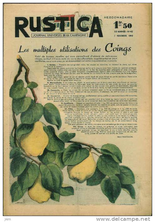 RUSTICA  7 Novembre 1943 N 45..Les Multiples Utilisations Des Coings/ Rosiers Sarmenteux - 1900 - 1949