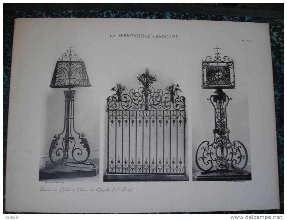 LA FERRONNERIE FRANÇAISE - LUTRINS Et GRILLE - CLÔTURE DE CHAPELLE ( PL-N° XXXI ) - Andere Pläne