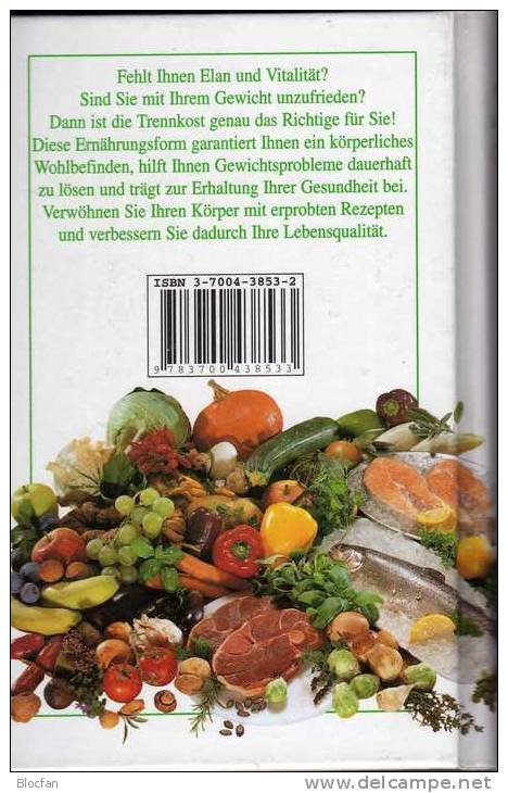 Kochbuch wie neu 10€ Kostbarkeiten aus der Trennkost-Küche mit 240 Rezepte für die Gesundheit und bewußte Genießer