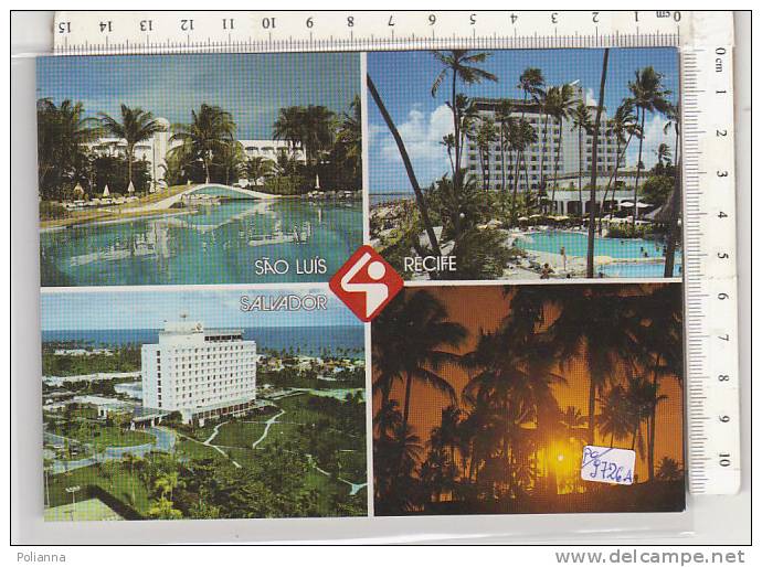 PO9726A# BRASILE - RECIFE - SAO LOUIS - SALVADOR - HOTEL QUATRO RODAS  No VG - Recife