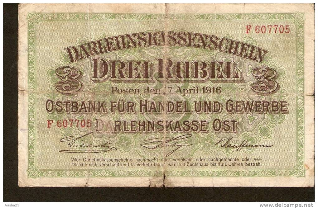 DE. Germany,  Darlehnskasse Ost, Posen - 3 Rubles Rubel  1916 - Ser. F 607705 - WWI