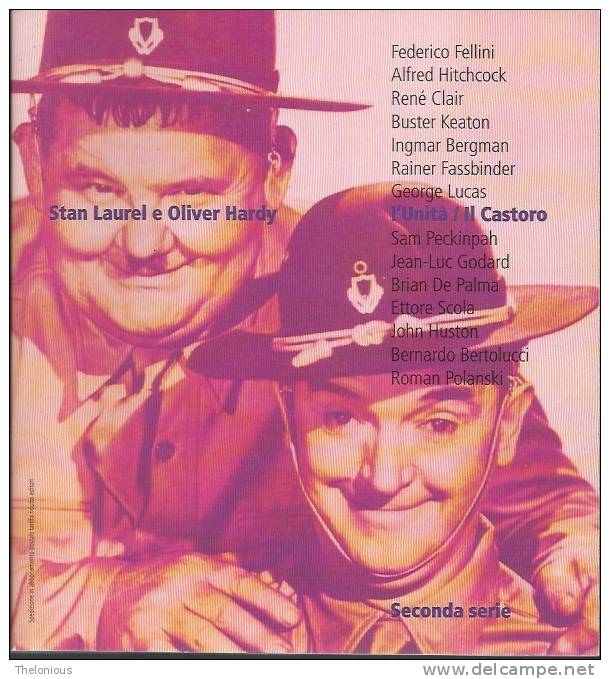 # Monografia Di Stan Laurel E Oliver Hardy Di Marco Giusti - L'Unità / Il Castoro - Cinéma Et Musique