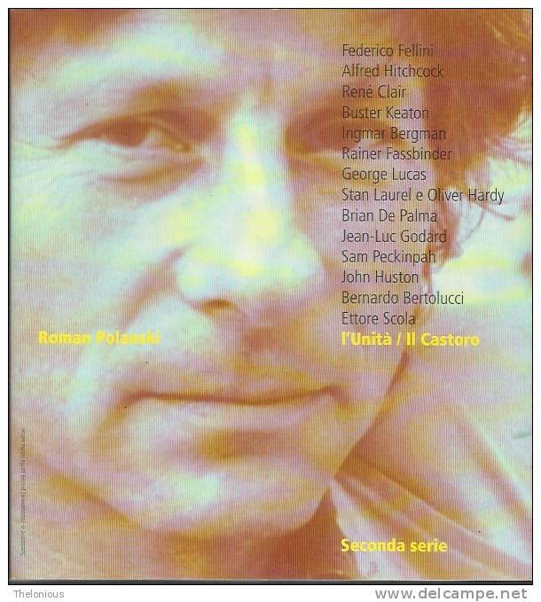 # Monografia Del Regista Roman Polanski Di Stefano Rulli E Flavio De Bernardinis - L'Unità / Il Castoro - Cinema & Music