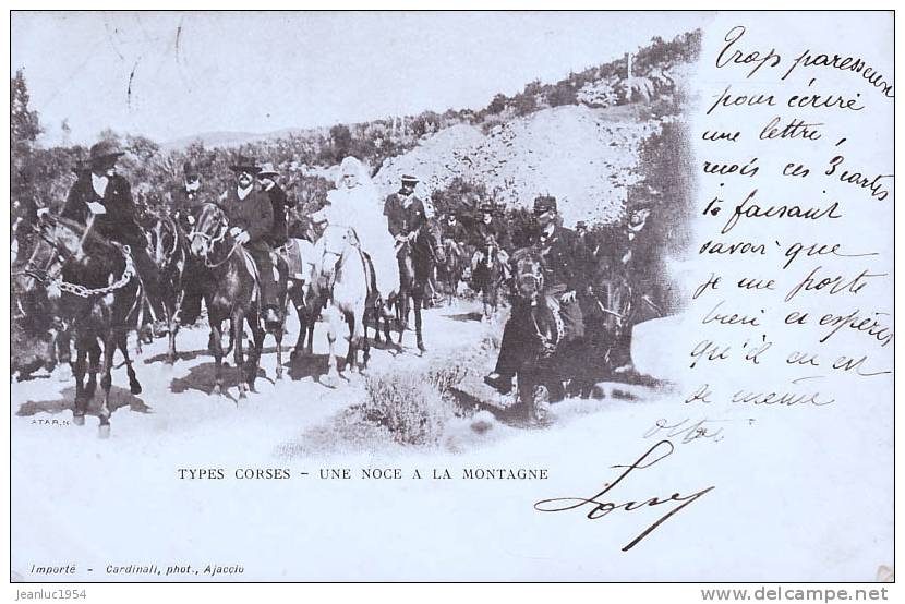 TYPES CORSES EN 1902 UNE NOCE  POSTEE D AJACCIO - Ajaccio