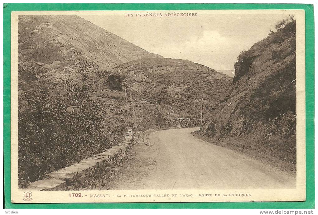 MASSAT  - LA PITTORESQUE VALLEE DE L'ARAC  - ROUTE DE SAINT-GIRONS  N° 1709 - Autres & Non Classés