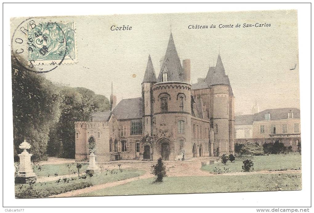 Corbie (80) : Le Château Du Comte De San-Carlos En 1906 (animée). - Corbie