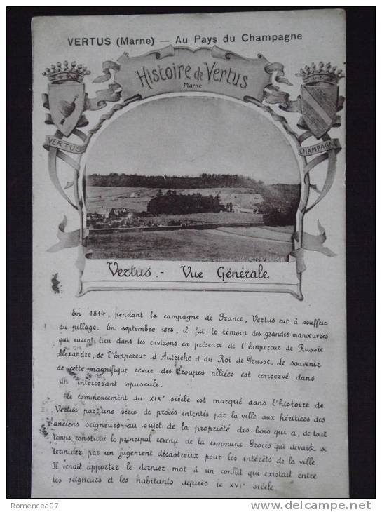 VERTUS (Marne) - Au Pays Du Champagne - "Histoire De Vertus" - Vue Générale - Voyagée - Cliché TOP ! - Vertus