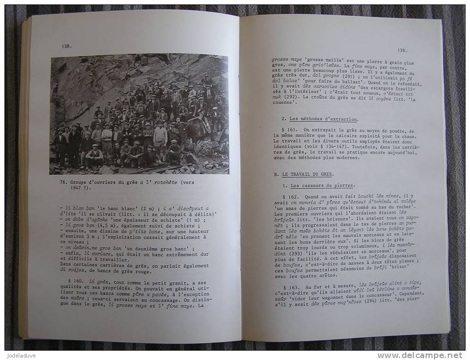 LES CARRIERES DE SPONTIN Région Durnal Yvoir Chansin Purnode Dorinne Tailleurs de Pierre Ancien métier