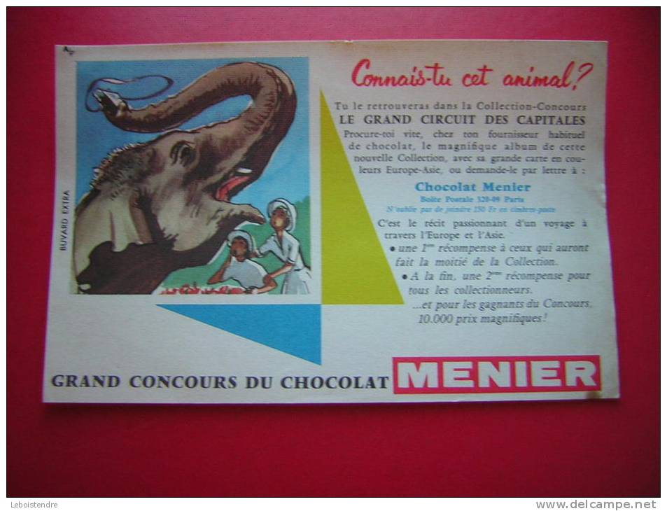 BUVARD NEXTRA-GRAND CONCOURS DU CHOCOLAT MENIER -CONNAIS -TU CET ANIMAL ??-ELEPHANT -PHOTO RECTO / VERSO - Chocolat