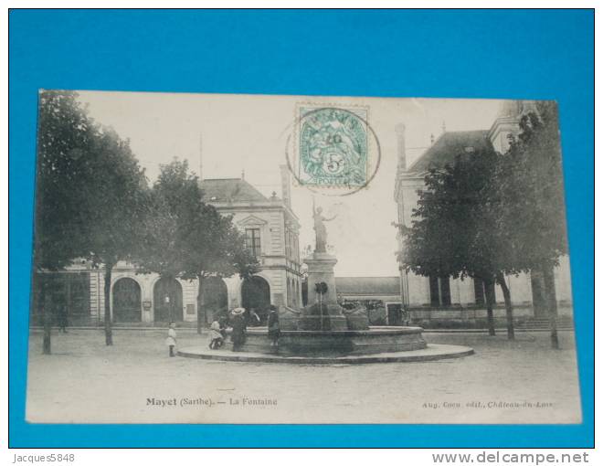 72) Mayet  - La Fontaine  - Année 1907 - EDIT - Cocu - Mayet