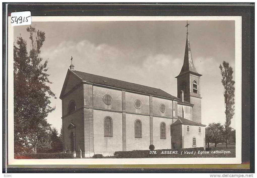 DISTRICT D´ECHALLENS /// ASSENS - L´EGLISE - TB ( AU DOS: RESTES DE PAPIER SUR LEQUEL LA CARTE ETAIT COLLEE ) - Assens