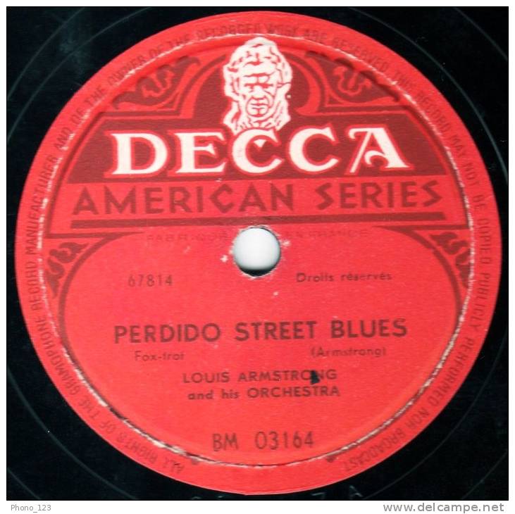 Disques 78 Tours - DECCA BM 03164  - Louis ARMSTRONG - 319 BLUES - PERDIDO STREET BLOES - 78 Rpm - Schellackplatten