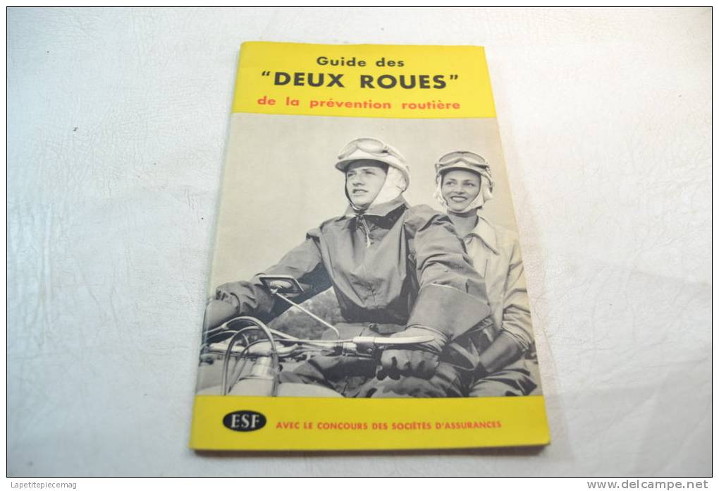 (AR4) Guide Des DEUX ROUES De La Prévention Routière 1956 - Auto