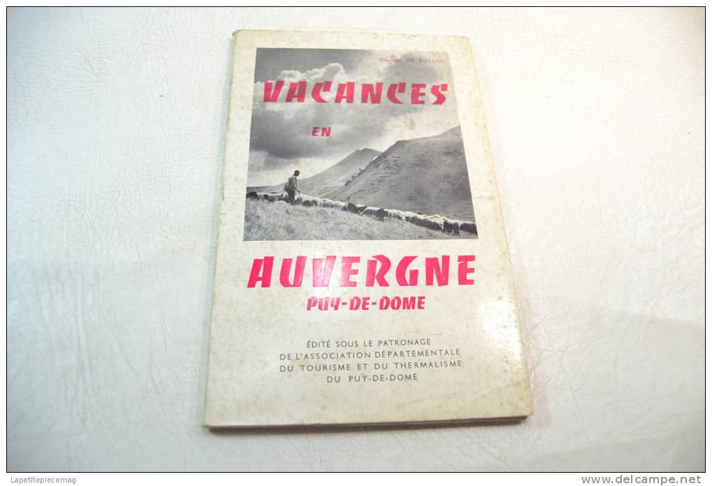 (AR4) Vacance En Auvergne, Puy De Dome. Guide Touristique Années 1950 ? - Auvergne