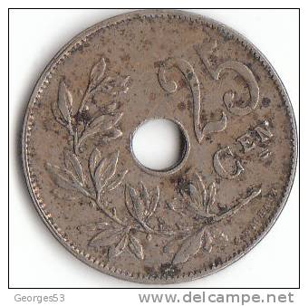 Pièce De Belgique 25 Cen     1929 - 25 Centimes