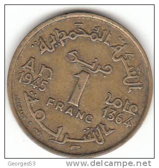 Pièce Du Maroc   1 Franc    1945-1364 - Maroc