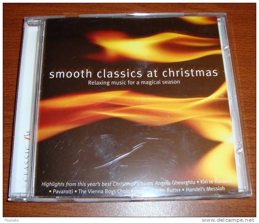 Cd Fm Volume 78 Smooth Classics At Christmas Pavarotti Vienna Boys Choir John Rutter Handel - Classique