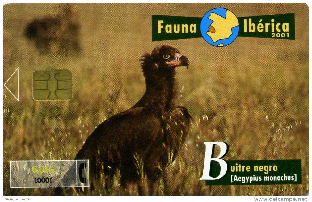 TELECARTE UTILISEE ....FAUNE IBERIQUE.....BUITRE NEGRO.....VOIR PHOTO SCANNEE - Collections