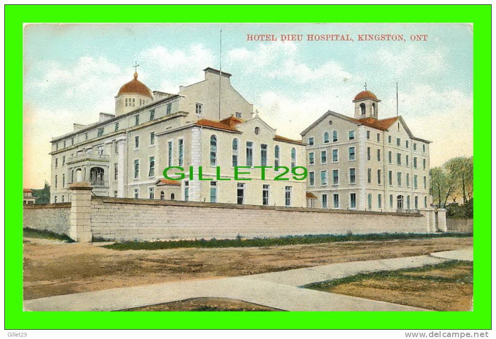 KINGSTON, ONTARIO - HOTEL DIEU HOSPITAL - - Kingston