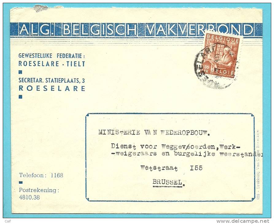 762 Op Brief Met Stempel ROESELARE Met Hoofding " ALG. BELGISCH VAKVERBOND " (VK ) - 1948 Export