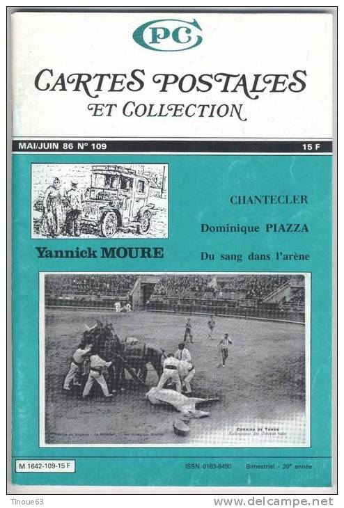 CPC N° 109 - Corrida - Chantecler - Piazza Inventeur De La Carte Photographique ? - Yannick MOURE - Books & Catalogues