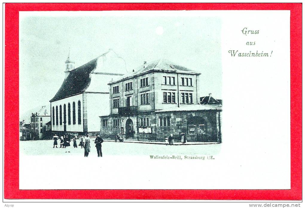 67 - GRUSS AUS WASSELNHEIM - WASSELONNE - Mairie + Eglise - Wasselonne