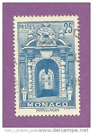 MONACO TIMBRE N° 313A OBLITERE PORTE DU PALAIS 25F BLEU - Used Stamps